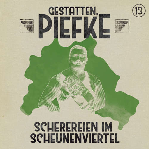 Hoerbuch Gestatten, Piefke, Folge 13: Scherereien im Scheunenviertel - Silke Walter - Till Hagen