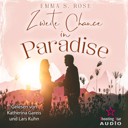 Hoerbuch Zweite Chance in Paradise - Emma S. Rose - Katherina Gareis