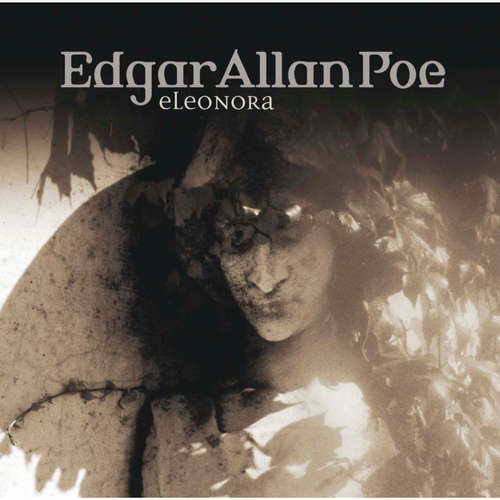 Hoerbuch Edgar Allan Poe, Folge 12: Eleonora - Edgar Allan Poe - Ulrich Pleitgen