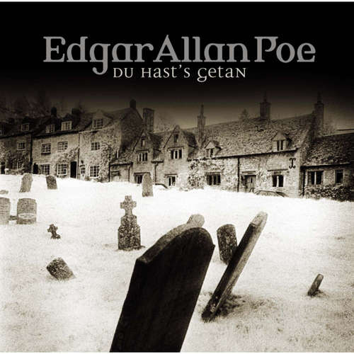 Hoerbuch Edgar Allan Poe, Folge 15: Du hast's getan - Edgar Allan Poe - Ulrich Pleitgen