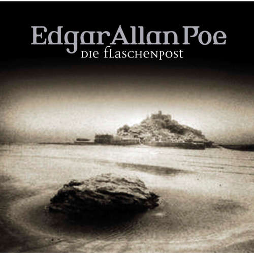 Hoerbuch Edgar Allan Poe, Folge 26: Die Flaschenpost - Edgar Allan Poe - Ulrich Pleitgen