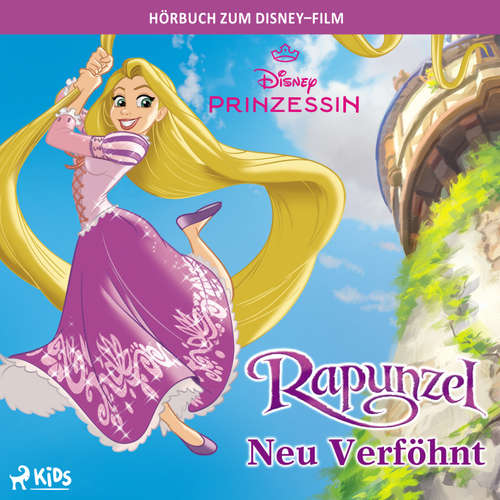 Hoerbuch Rapunzel Neu verföhnt: Das Original Hörbuch zum Disney Film - Irene Trimble - Alexandra Neldel