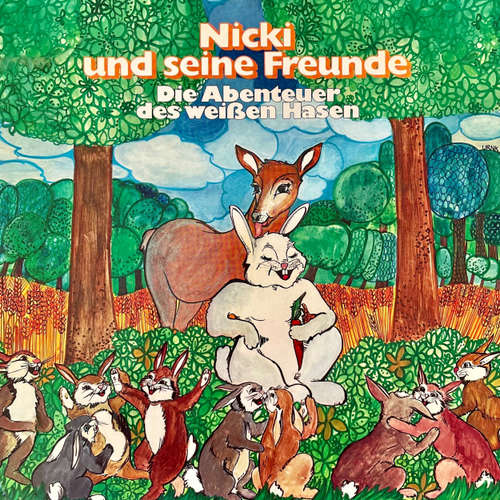 Hoerbuch Nicki und seine Freunde, Die Abenteuer des weißen Hasen - Ilsabe von Sauberzweig - Jochen Schmidt