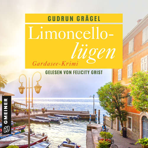 Hoerbuch Limoncellolügen - Gudrun Grägel - Felicity Grist