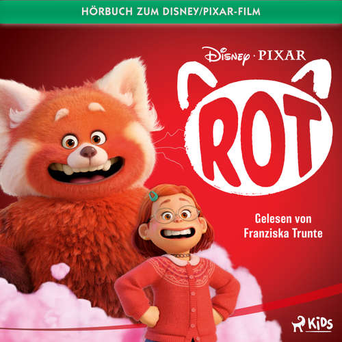 Hoerbuch Rot: Das Original Hörbuch zum Disney Pixar Film - Disney - Franziska Trunte