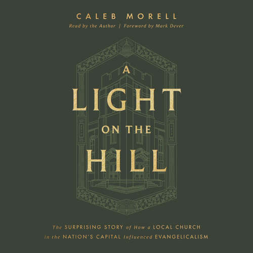 Audiobook A Light on the Hill - Caleb Morell - Caleb Morell