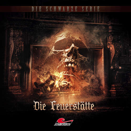 Hoerbuch Die schwarze Serie, Folge 31: Die Feuerstätte - Yves Holland - Jörg Pintsch