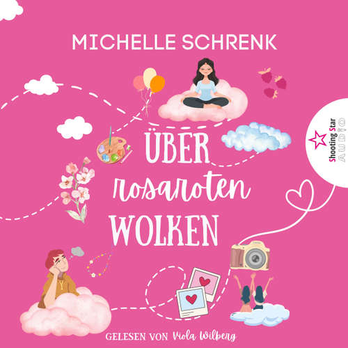 Hoerbuch Über rosaroten Wolken - Michelle Schrenk - Viola Wilberg