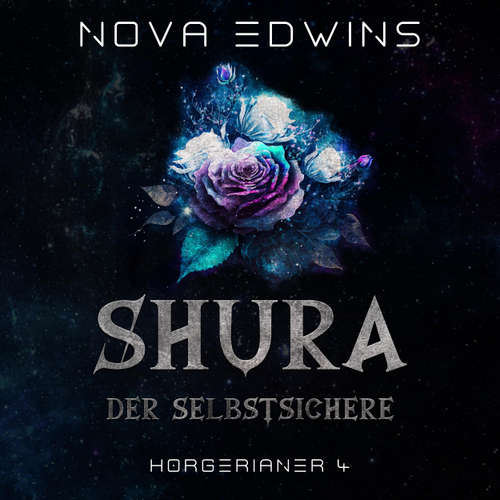 Hoerbuch Shura, der Selbstsichere - Nova Edwins - Emilia Schilling