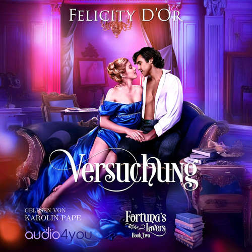 Hoerbuch Versuchung - Felicity D'Or - Karolin Pape