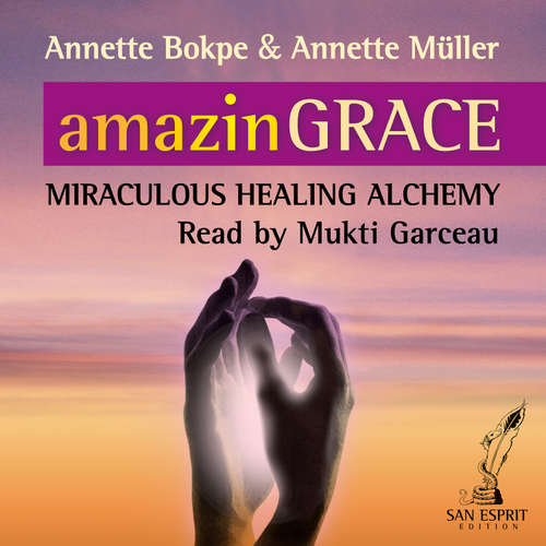 Audiobook amazinGRACE - Annette Bokpe - Mukti Garceau