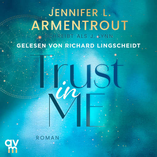 Hoerbuch Trust in Me - Jennifer L. Armentrout - Richard Lingscheidt