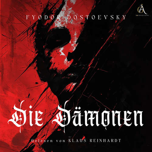 Hoerbuch Die Dämonen - Hörbuch - Fyodor Dostoevsky - Klaus Reinhardt