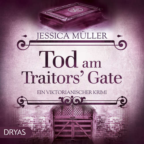 Hoerbuch Tod am Traitors' Gate - Jessica Müller - Lara Hoffmann