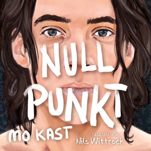 Hoerbuch Nullpunkt - Mo Kast - Nils Wittrock