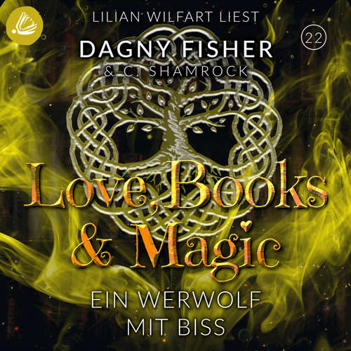 Hoerbuch Ein Werwolf mit Biss - C. Shamrock - Lilian Wilfart