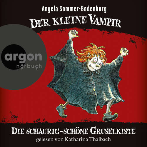Hoerbuch Der kleine Vampir - Die schaurig-schöne Gruselkiste - Der kleine Vampir, Bundle 1 - Angela Sommer-Bodenburg - Katharina Thalbach