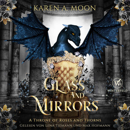 Hoerbuch Glass and Mirrors - Drachen Enemies to Lovers Hörbuch - Karen A. Moon - Lena Tiemann