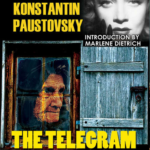 Audiobook The Telegram - Konstantin Paustovsky - Peter Coates