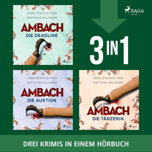 Hoerbuch Ambach – Die Auktion, Die Tänzerin & Die Deadline - Jörg Steinleitner - Alexander Duda