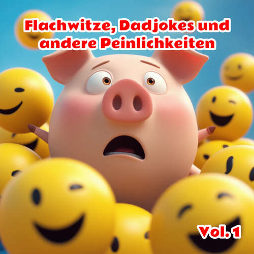 Hoerbuch Flachwitze, Dadjokes und andere Peinlichkeiten, Vol. 1 - Der Spassdigga - Der Spassdigga