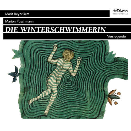 Hoerbuch Die Winterschwimmerin - Verslegende - Marion Poschmann - Marit Beyer