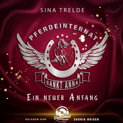 Hoerbuch Ein neuer Anfang - Pferdeinternat Sankt Anna, Band 1 - Sina Trelde - Saskia Haisch