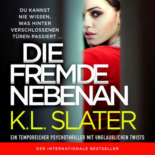 Hoerbuch Die Fremde nebenan - K. L. Slater - Patrizia Grawe