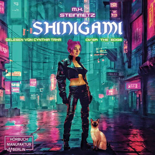 Hoerbuch Shinigami - Over the Edge - Shinigami, Band 1 - M.H. Steinmetz - Cynthia Taha