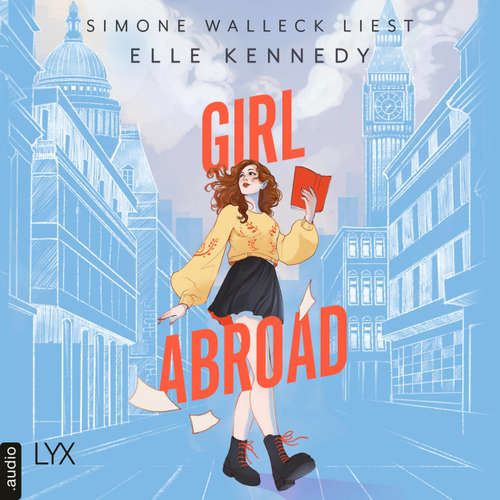Hoerbuch Girl Abroad - Elle Kennedy - Simone Walleck