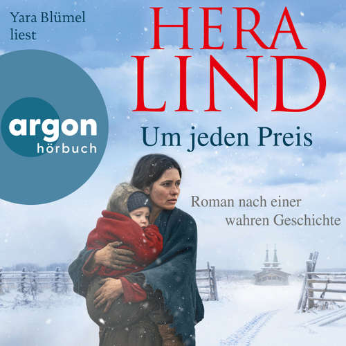 Hoerbuch Um jeden Preis (Autorisierte Lesefassung) - Hera Lind - Yara Blümel