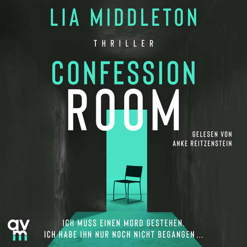 Hoerbuch Confession Room - Lia Middleton - Anke Reitzenstein