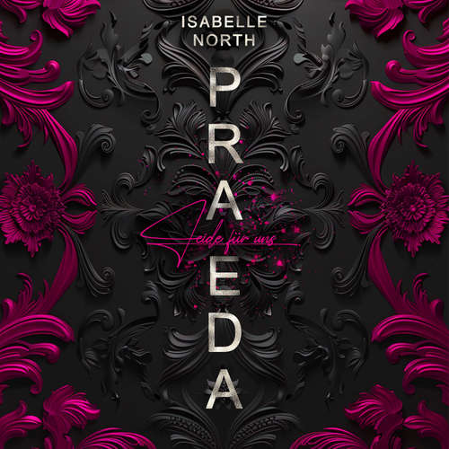 Hoerbuch Praeda - Isabelle North - Janina Brückbauer