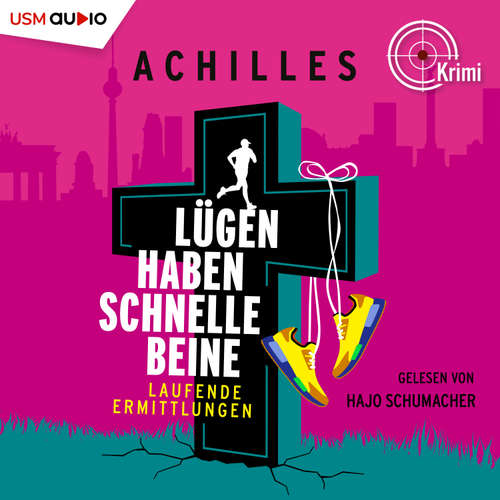 Hoerbuch Lügen haben schnelle Beine - Michael Meisheit - Hajo Schumacher