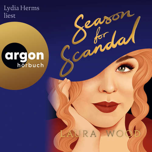 Hoerbuch Season for Scandal - Laura Wood - Lydia Herms