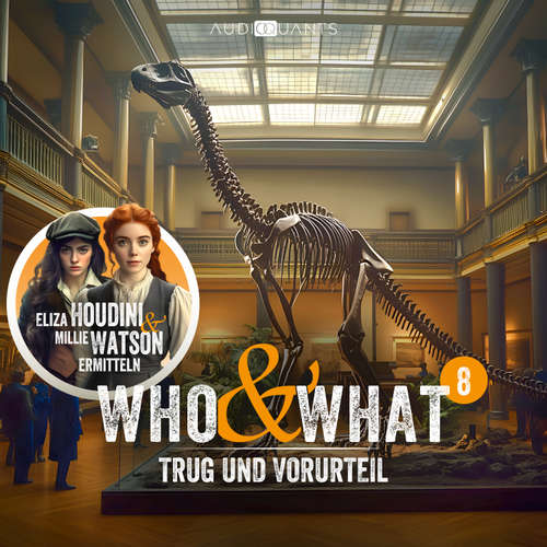 Hoerbuch Folge 8: Trug und Vorurteil (Who & What) - Juli Pieper - Nell Pietrzyk