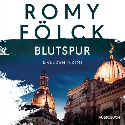 Hoerbuch Blutspur - Romy Fölck - Mona Fischer