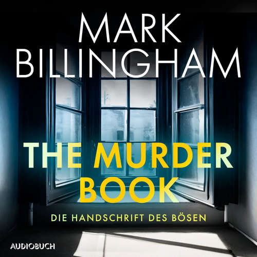 Hoerbuch The Murder Book – Die Handschrift des Bösen - Mark Billingham - Wolfgang Berger