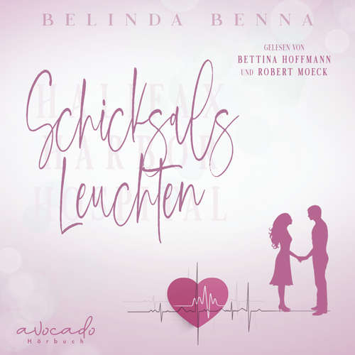 Hoerbuch Schicksalsleuchten - Belinda Benna - Bettina Hoffmann
