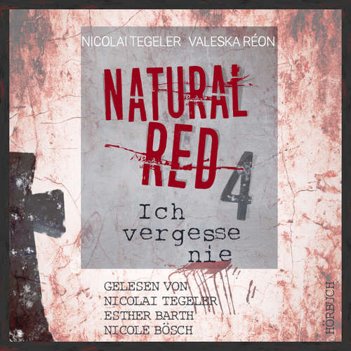 Hoerbuch Natural Red 4 - Valeska Réon - Nicolai Tegeler