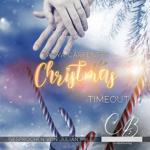 Hoerbuch Christmas Timeout - Tanya Carpenter - Julian Mill