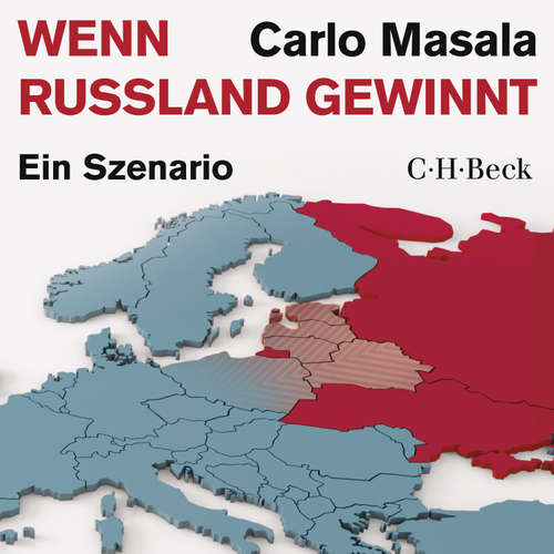 Hoerbuch Wenn Russland gewinnt - Carlo Masala - Jonas Baeck