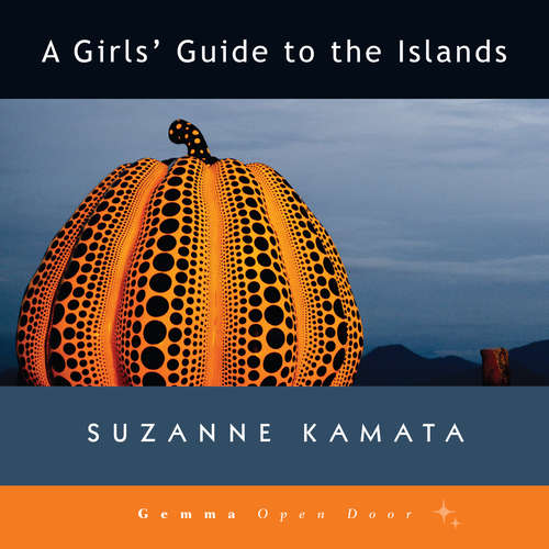 Audiobook A Girls' Guide to the Islands - Suzanne Kamata - Suzie Athens