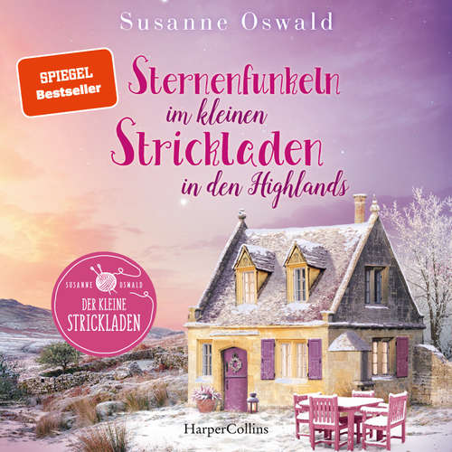 Hoerbuch Sternenfunkeln im kleinen Strickladen in den Highlands - Susanne Oswald - Anja Taborsky