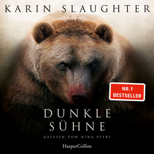 Hoerbuch Dunkle Sühne - Karin Slaughter - Nina Petri