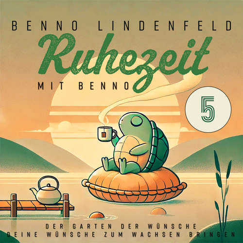 Hoerbuch Der Garten der Wünsche - Benno Lindenfeld - Benno Lindenfeld