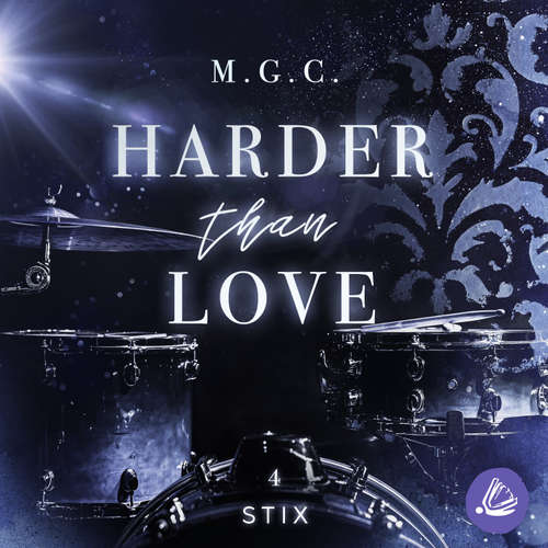 Hoerbuch Harder Than Love 4: Stix - Melina Coniglio - Franziska Buchwald