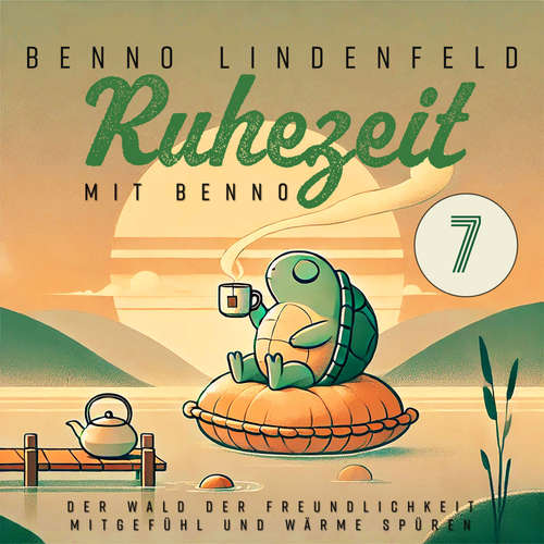Hoerbuch Der Wald der Freundlichkeit - Benno Lindenfeld - Benno Lindenfeld