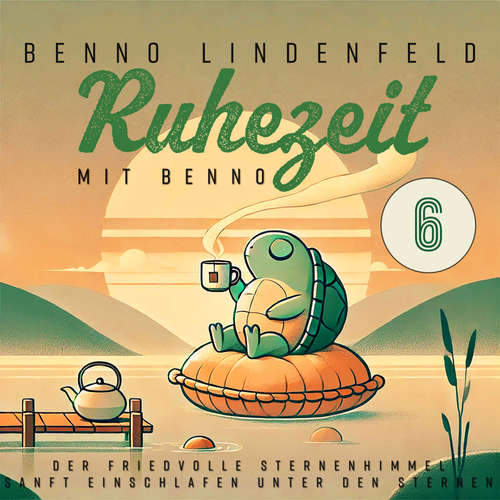 Hoerbuch Der friedvolle Sternenhimmel - Benno Lindenfeld - Benno Lindenfeld