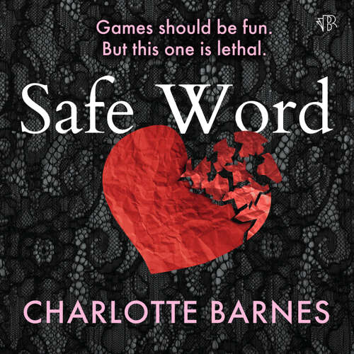 Audiobook Safe Word - Charlotte Barnes - Ana